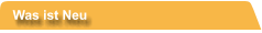 Was ist Neu